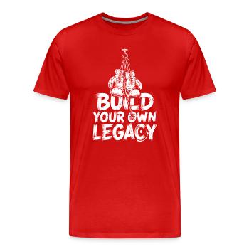 Baue dein eigenes Vermächtnis auf - Männer Premium Bio T-Shirt - Rot - Vorne - Damien (186cm)
