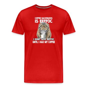 Pallas Katze Kaffeeliebhaber T | Lustiges Manul - Männer Premium Bio T-Shirt - Rot - Vorne - Damien (186cm)