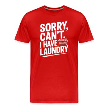 Désolé, je ne peux pas. J’ai du linge - T-shirt bio Premium Homme - rouge - Devant - Damien (186cm)