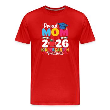 Proud Mom 2026 Kindergarten Graduate - Men's Premium Organic T-Shirt - red - Front - Damien (186cm)