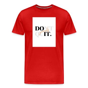 Nicht aufhören, Do-it-yourself-Wortzeichen - Männer Premium Bio T-Shirt - Rot - Vorne - Damien (186cm)