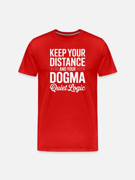 Halte Abstand Dogma Stille Logik - Männer Premium Bio T-Shirt - Rot