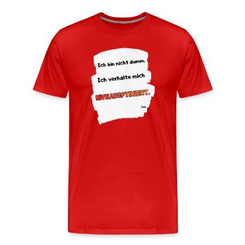 NIVEOPTIMIERT Spruchmotiv - Männer Premium Bio T-Shirt - Rot - Vorne - Damien (186cm)