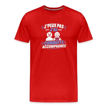 J'peux pas j'ai conduite accompagnée - T-shirt bio Premium Homme - rouge - Devant - Damien (186cm)