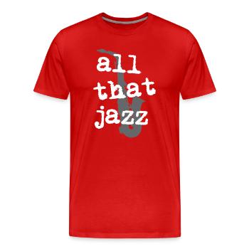 Toute cette silhouette de saxophone jazz - T-shirt bio Premium Homme - rouge - Devant - Damien (186cm)