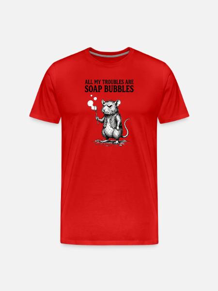 All My Troubles Are Soap Bubbles - Männer Premium Bio T-Shirt - Rot