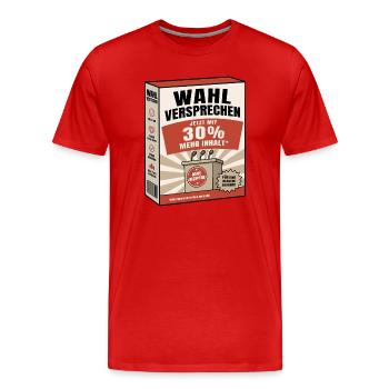 Wahlversprechen – Jetzt mit 30% mehr Inhalt - Männer Premium Bio T-Shirt - Rot - Vorne - Damien (186cm)