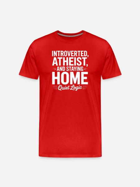 Introvert, Atheist, Homebody Tee - Men's Premium Organic T-Shirt - red