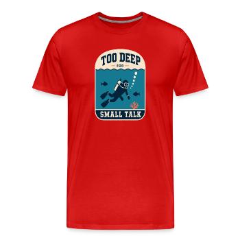 Trop profond pour des banalités - T-shirt bio Premium Homme - rouge - Devant - Damien (186cm)