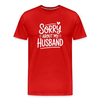 Désolé pour la femme drôle de mon mari - T-shirt bio Premium Homme - rouge - Devant - Damien (186cm)