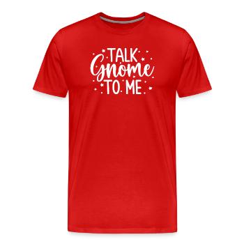 Les hommes en costume gnome me parlent comme gnome - T-shirt bio Premium Homme - rouge - Devant - Damien (186cm)