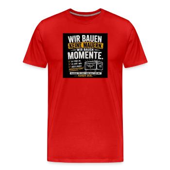 Wir bauen Momente – Veranstaltungs Technik - Männer Premium Bio T-Shirt - Rot - Vorne - Damien (186cm)