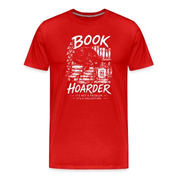 Book Hoarder : C’est une collection d’œuvres d’art félines - T-shirt bio Premium Homme - rouge - Devant - Damien (186cm)