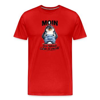  Moin Das Blühende Leben Ist Erwacht Frecher - Männer Premium Bio T-Shirt - Rot - Vorne - Damien (186cm)