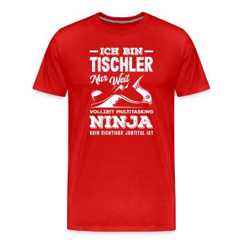 Tischler Multitasking Ninja - Männer Premium Bio T-Shirt - Rot - Vorne - Damien (186cm)