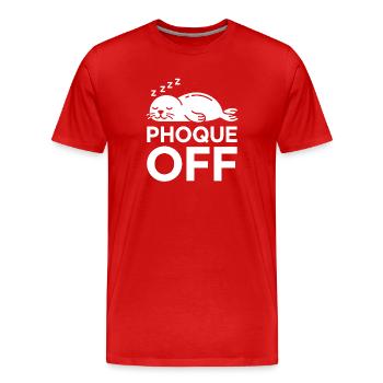 Phoque Off Repos Doux - T-shirt bio Premium Homme - rouge - Devant - Damien (186cm)
