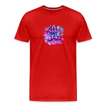 All That Jazz Musik Blumen Design - Männer Premium Bio T-Shirt - Rot - Vorne - Damien (186cm)