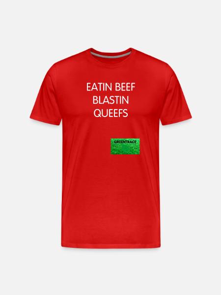 Beef Blastin Queefs - Men's Premium Organic T-Shirt - red