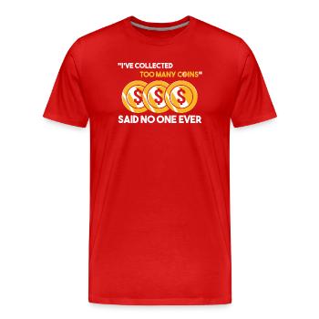 Münzsammler - Männer Premium Bio T-Shirt - Rot - Vorne - Damien (186cm)
