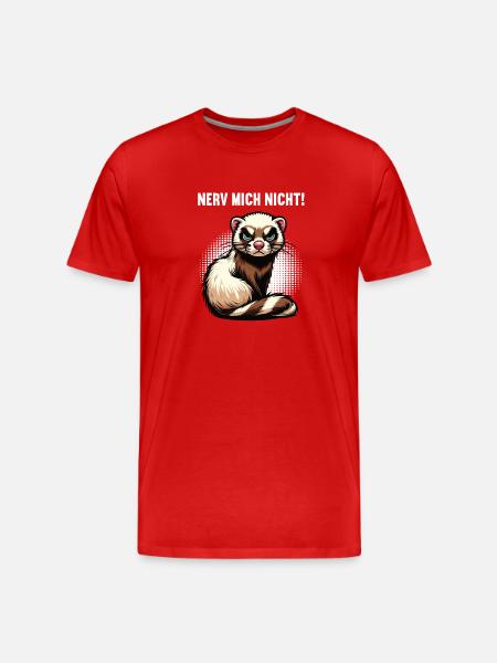 Nerv Mich Nicht Frettchen Frettchenbesitzer - Männer Premium Bio T-Shirt - Rot