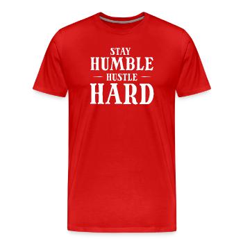 Hustle Hard Shirt - Männer Premium Bio T-Shirt - Rot - Vorne - Damien (186cm)