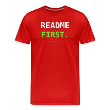 README First Programmer IT Humor Nerd Gift! - Men's Premium Organic T-Shirt - red - Front - Damien (186cm)