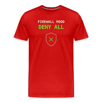 Firewall Mood : Refuser tout cadeau informatique réseau - T-shirt bio Premium Homme - rouge - Devant - Damien (186cm)