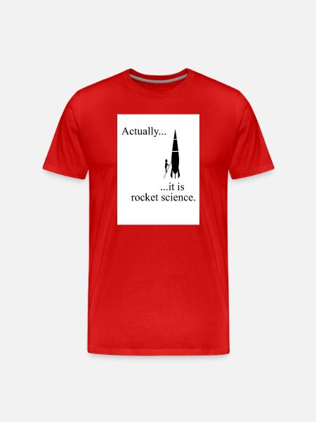 Actually, it is rocket science - Men's Premium Organic T-Shirt - red