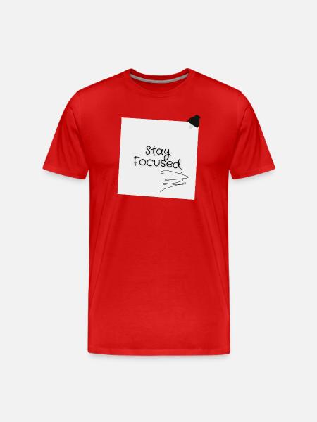 Stay Focused Sticky Note Motivational Graphic - Men's Premium Organic T-Shirt - red
