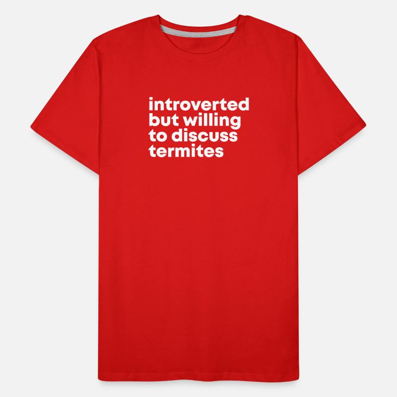 Termite Termite Termite T-shirt bio Premium Homme