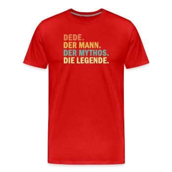 Türk Dede(Opa). Der Mann. Der Mythos. Die Legende - Männer Premium Bio T-Shirt - Rot - Vorne - Damien (186cm)