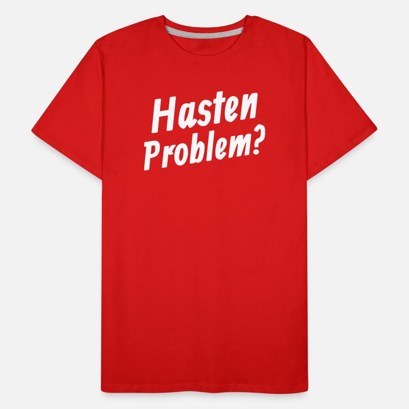 Hasten Problem Men's Premium Organic T-Shirt