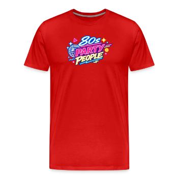 Fêtards des années 80 Néon rétro - T-shirt bio Premium Homme - rouge - Devant - Damien (186cm)