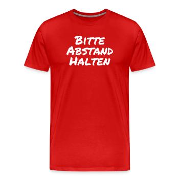 Bitte Abstand halten Morgenmuffel Langschläfer - Männer Premium Bio T-Shirt - Rot - Vorne - Damien (186cm)