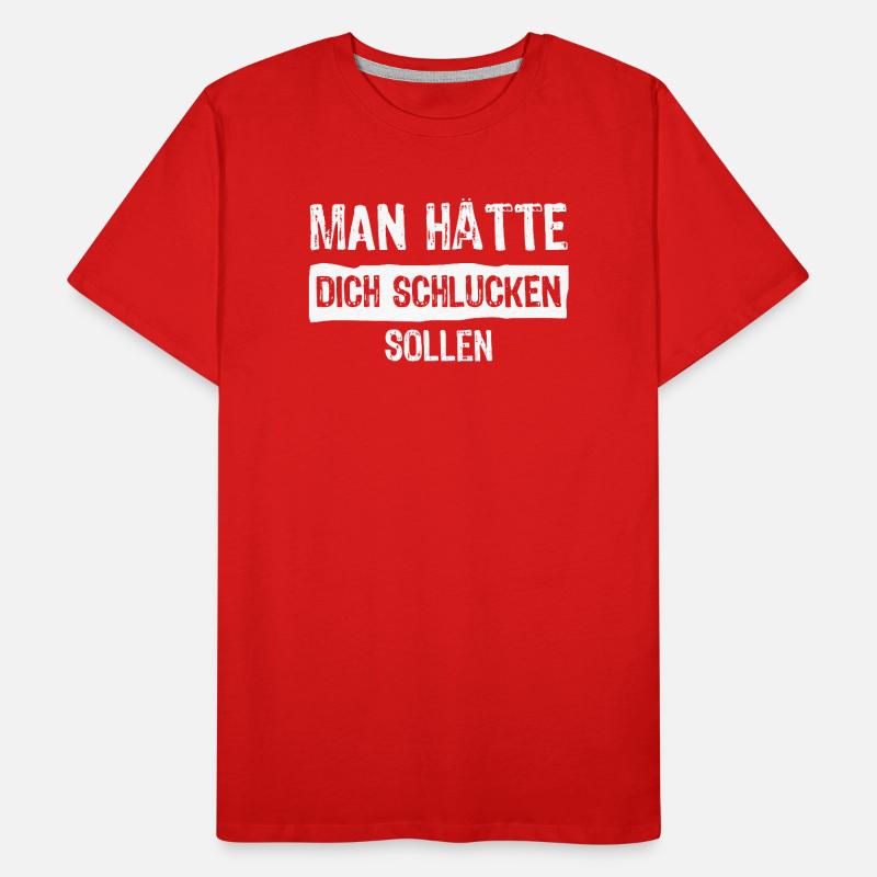 You should have been swallowed Men's Premium Organic T-Shirt