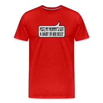 Pssst, my mommy's got a baby in her belly - Men's Premium Organic T-Shirt - red - Front - Damien (186cm)