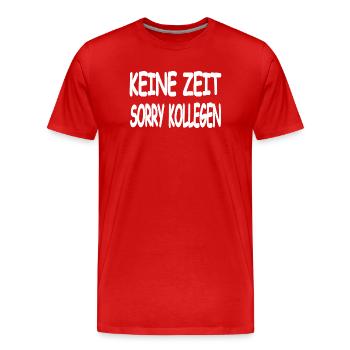 Chers collègues - T-shirt bio Premium Homme - rouge - Devant - Damien (186cm)
