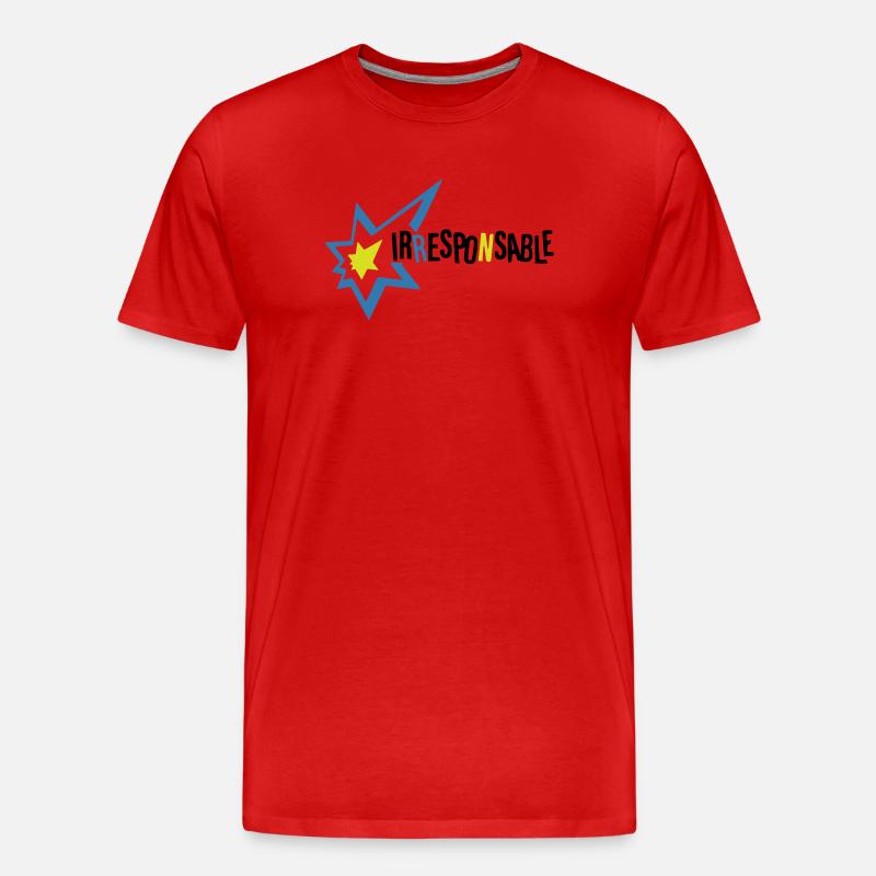 Irresponsable - T-shirt bio Premium Homme - rouge