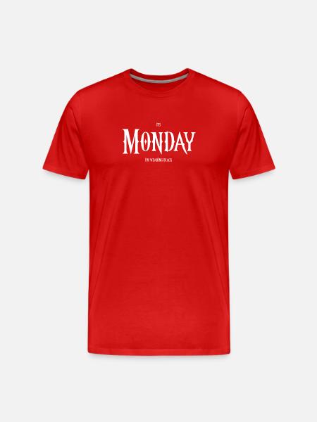 It's Monday I'm wearing black - Men's Premium Organic T-Shirt - red