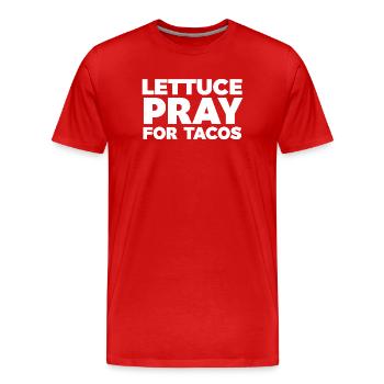 Laitue Pray For Tacos Typographie - T-shirt bio Premium Homme - rouge - Devant - Damien (186cm)