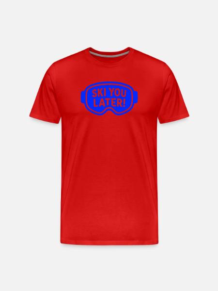Ski goggles – Ski You Later! - Men's Premium Organic T-Shirt - red