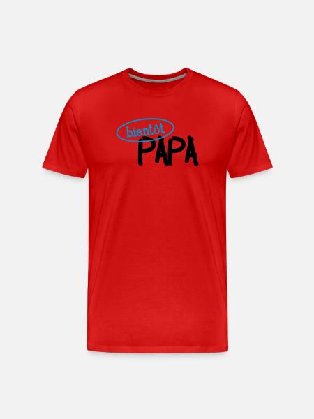 Bientôt Papa ! - T-shirt bio Premium Homme - rouge