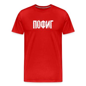 Es ist mir egal - Spruch auf Russisch Kyrillisch - Männer Premium Bio T-Shirt - Rot - Vorne - Damien (186cm)