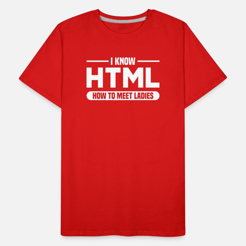 HTML Humor Code Programmierer Spruch Männer Premium Bio T-Shirt