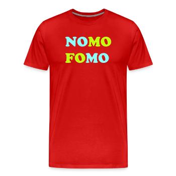 FOMO Peur de manquer quelque chose - T-shirt bio Premium Homme - rouge - Devant - Damien (186cm)