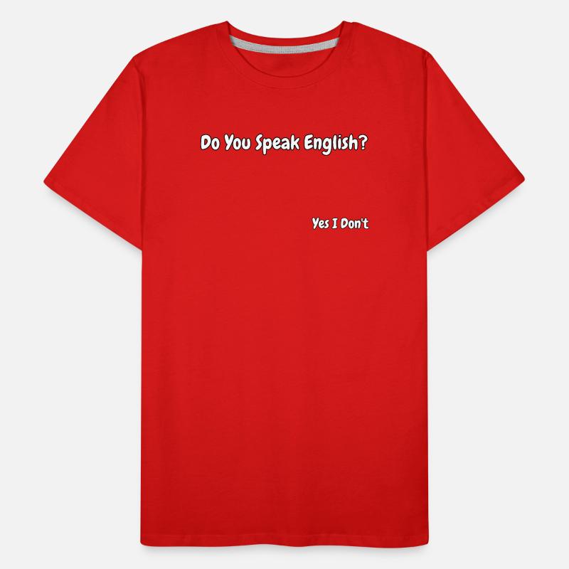 Funny English Language Joke Design Men's Premium Organic T-Shirt