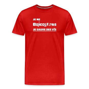 JE NE BRICOLE PAS, JE SAUVE DES VIS !  - T-shirt bio Premium Homme - rouge - Devant - Damien (186cm)