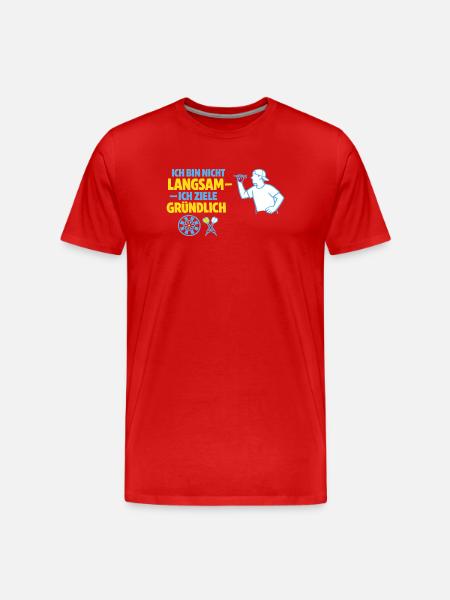 Nicht langsam – gründlich zielen - Männer Premium Bio T-Shirt - Rot