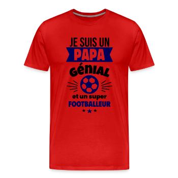 Papa génial & footballeur – idée fête des pères - T-shirt bio Premium Homme - rouge - Devant - Damien (186cm)