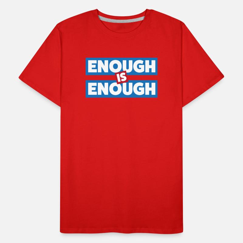 Trop c’est trop de déclaration audacieuse T-shirt bio Premium Homme